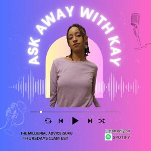 Ask Away With Kay