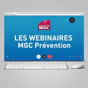 Les webinaires MGC Prévention