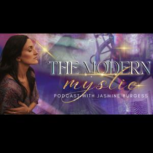 The Modern Mystic Podcast