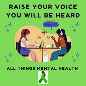 Raise Your Voice, You Will Be Heard Podcast
