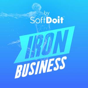 IronBusiness Podcast by SoftDoit