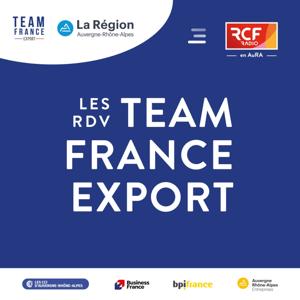 Les RDV Team France Export · RCF en AuRA