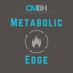 The Metabolic Edge
