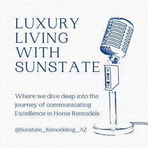 Luxury Living with Sunstate