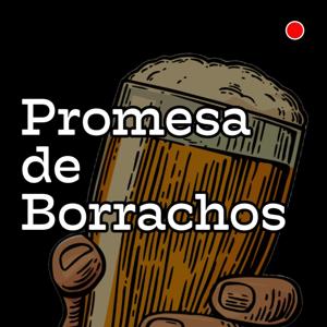 PROMESA DE BORRACHOS 🍺