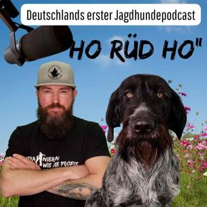 Deutschlands erster Jagdhundepodcast "ho Rüd, ho"