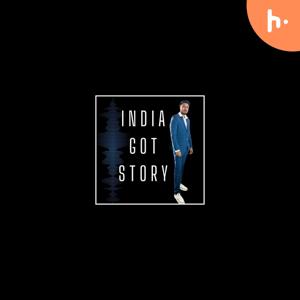 India Got Story