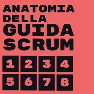 Anatomia della Guida Scrum