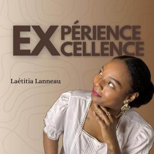 Expérience Excellence