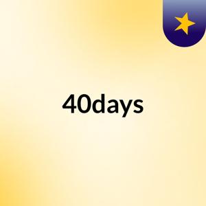 40days