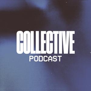 Collective Podcast