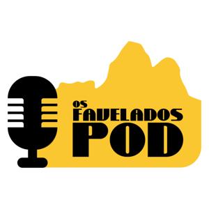 Os Favelados Pod