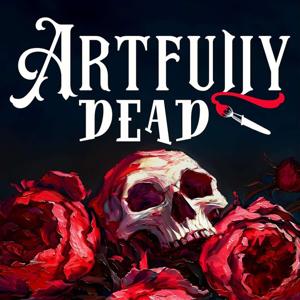Artfully Dead