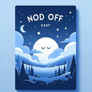 The Nodoff Cast