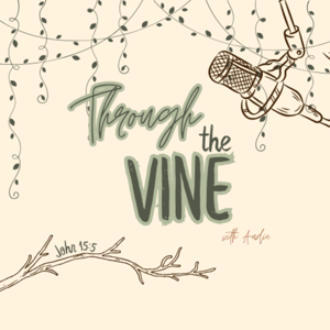 Through The Vine