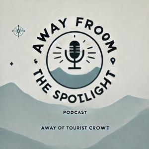 Away from the Spotlight