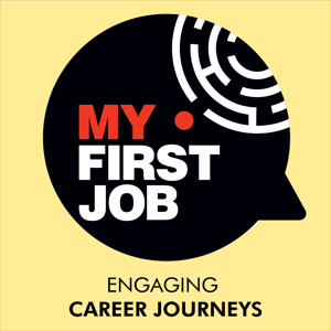 My First Job Podcast