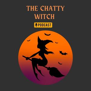 The Chatty Witch Podcast