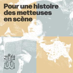 Pour une histoire des metteuses en scène