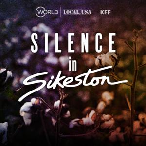 WORLD Channel Presents: Silence in Sikeston