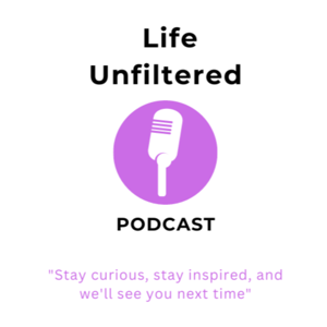 Life Unfiltered- A Kabayan Podcast