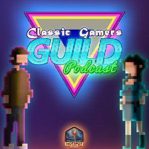 The Classic Gamers Guild Podcast by Anna & Paul