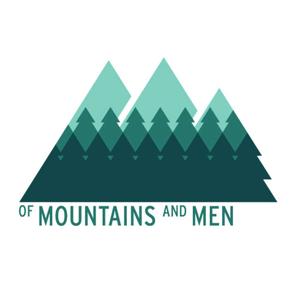 Of Mountains and Men Podcast