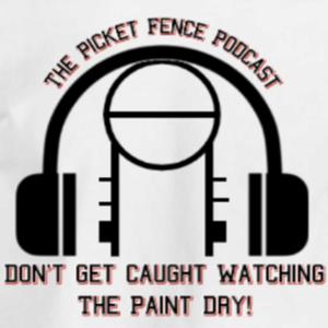 The Picket Fence Podcast