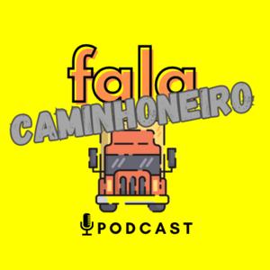 Fala Caminhoneiro PodCast