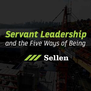 Servant Leadership and the Five Ways of Being at Sellen