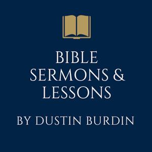 Sermons by Dustin Burdin