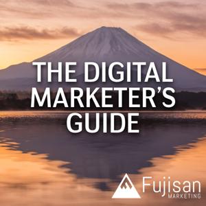 The Digital Marketer's Guide Podcast