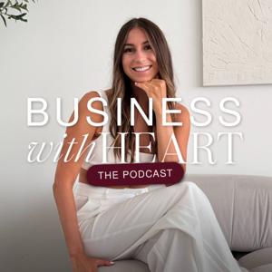 The Business with Heart Podcast