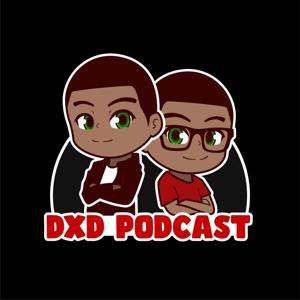 The DXD Podcast