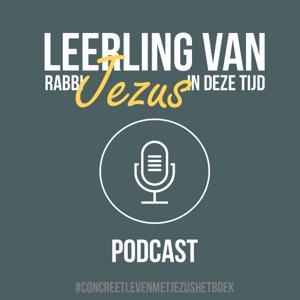 Podcast Concreet leven met Jezus