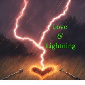 Love and Lightning
