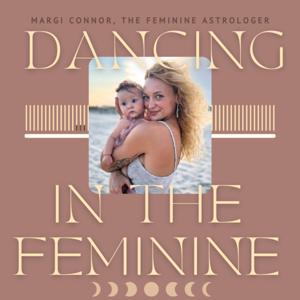 Dancing in the Feminine