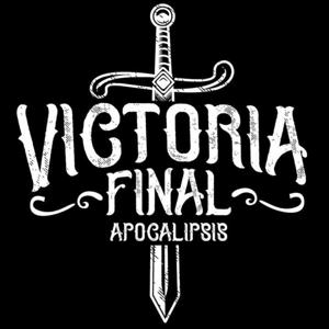 Apocalipsis - Victoria Final