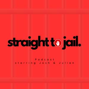 Straight to Jail