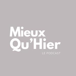 Mieux Qu’Hier
