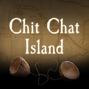 Chit Chat Island