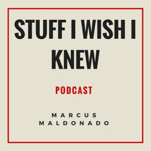 Stuff I Wish I Knew
