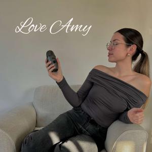 Love Amy
