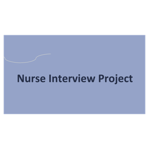 Nurse Interview Project