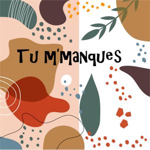 Tu m'manques