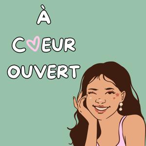 À Coeur Ouvert