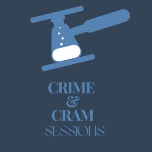 Crime and Cram Sessions