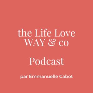 Life Love Way and Co