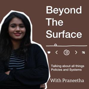 Beyond the Surface: Deep Talks with Praneetha