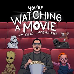 You're Watching A Movie With Silas Lindenstein